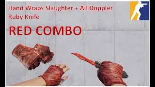 Hand Wraps Slaughter + All Doppler Ruby Knife | RED COMBO | CS2 Showcase