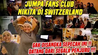 WOWW...NIKITA JUMPA FANS FANS CLUB DI SWITZERLAND !!! GAK DISANGKA ANTUSIASNYA SEPETCAH INI !!