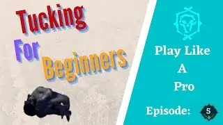 Ultimate Tucking Guide For Beginners - Play Like A Pro in Sea of Thieves Ep 5