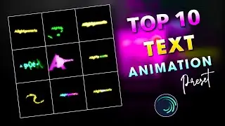 Top 10 Text Effect Preset Alight Motion || Trending Text Effect Preset || New Text Effect Preset |