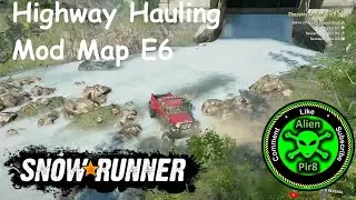 SnowRunner Highway Hauling Mod Map E6