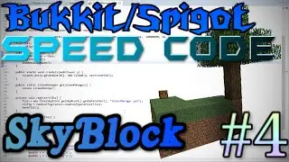 [Minecraft Bukkit/Spigot] SkyBlock Speed Code #4 (FINAL)