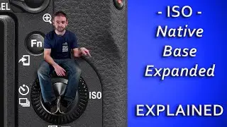Native ISO Vs Base ISO VS Expanded ISO