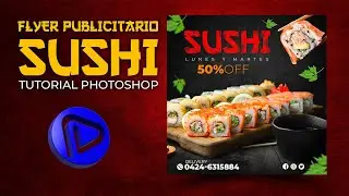 Photoshop Tutorial - How to Make a Sushi Food Flyer + PSD