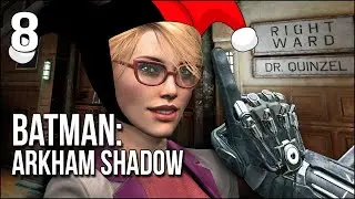 Batman: Arkham Shadow | Part 8 | Saving The Day With Harley Quinn At My Side