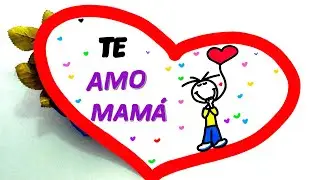 COMO HACER UNA TARJETA  PARA EL DIA DE  LA MADRE DE CORAZONES  - how to make a nice mothers day card