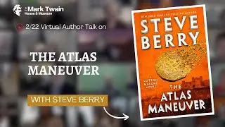 THE ATLAS MANEUVER: A COTTON MALONE NOVEL with Steve Berry