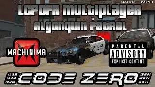 LCPDFR Multiplayer Featuring Avs & Alex *Algonquin Patrol*