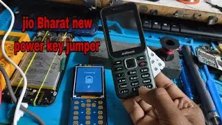 jio Bharat power key 🔐 jumper  jio Bharat dead repair, jio Bharat hang on logo