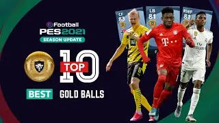 TOP 10 BEST GOLD BALL PLAYERS IN PES 2021 MOBILE