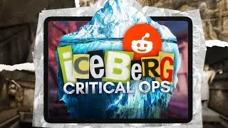 Айсберг Critical Ops • Часть 3.5: Reddit • Mikas S