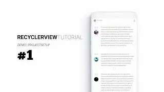Advanced RecyclerView with Multiple ViewType: Timeline Design Part1: Project Setup