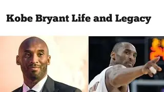Kobe Bryant - The Life and The Legacy of Kobe Bryant | The Info TV