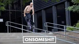 BMX - ONSOMESHIT Ethan Corriere 