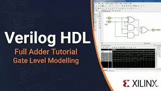 Write a Verilog HDL Program in Gate Level Modelling for Full Adder in Xilinx ISE 14.7