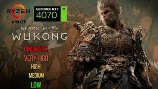 Black Myth: Wukong - RTX 4070 - 1080p LOW TO CINEMATIC | DLSS 3 FG OFF | Full Ray Tracing OFF