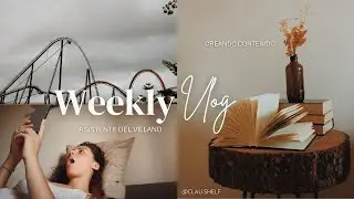 WEEKLY VLOG | Nueva lectura, me invitan a un podcast, vamos a Port Aventura | clau.shelf