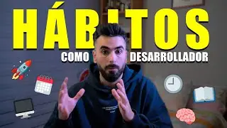 Estos son mis HÁBITOS como PROGRAMADOR