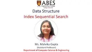 Index Sequential Search | Data Structure | ABES Engineering College