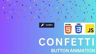 Confetti Button | Confetti Falling button css | Css Animation - Confetti Pop Out On Button Click