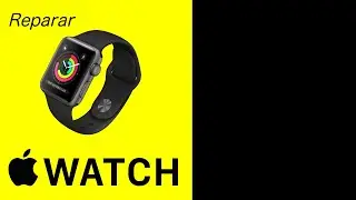 Apple Watch Serie 3 42mm (Gps) Cambiar Pantalla