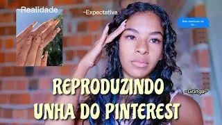 TENTEI REPRODUZIR UNHA DO PINTEREST 💅 - Olha_jackelline