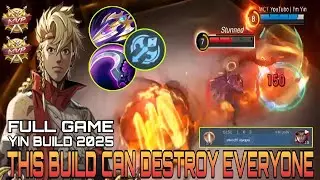 THIS BUILD CAN DESTROY EVERYONE !! YIN BUILD & EMBLEM 2025 (auto win) - MOBILE LEGENDS