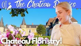 A Day in the Life of our Perfect Chef & Florist, Marie, at the Chateau