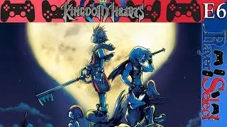 This Episode is for Dogs Only | Kingdom Hearts | Player Select | E6