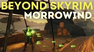 What is Beyond Skyrim: Morrowind?