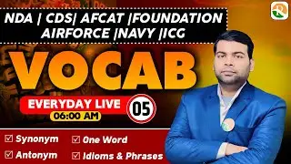 Vocab - 05 | Vocabulary for NDA, CDS, Airforce, Navy | Vocabulary for Airforce | Airforce Vocab 2024