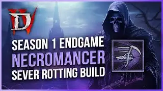 Diablo 4 Sever Rotting Reaper Necromancer Endgame Build - Full Guide and Gameplay with Commentary