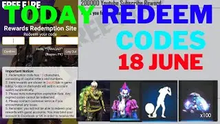 TODAY FREEFIRE NEW REDEEM CODES || FREEFIRE TODAY NEW REDEEM CODE ||18JUNE WORKING REDEEM CODES FREE