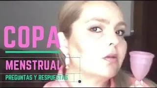 COPA MENSTRUAL 1 PARTE DE PREGUNTAS