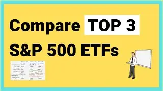 Compare Top 3 S&P 500 ETFs