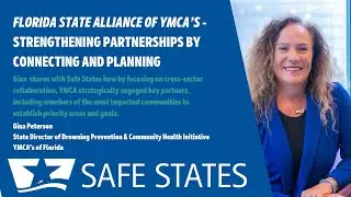 Florida State Alliance of YMCA's - Creating Partnerships through Preparation & New Connections