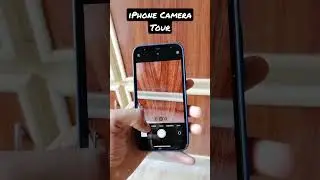 iPhone Camera Tour | Features and Options