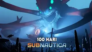 100 Hari Di Subnautica [FULL MOVIE]