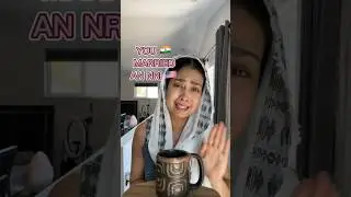 When An Indian 🇮🇳 Married An NRI 🇺🇸