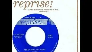 Jill Jackson - HERE COMES THE NIGHT  (Gold Star Studio)  (1965)
