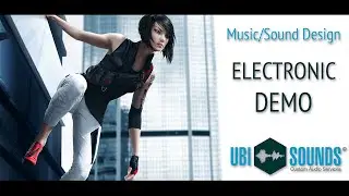 Ubisounds - MUSIC/SFX DEMO Electronic