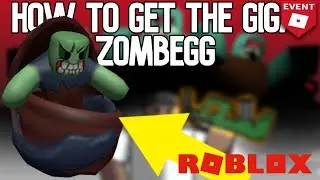 ROBLOX EGG HUNT HOW TO GET GIGA ZOMBEGG (ZOMBIE STRIKE)