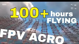 Unlocking Fpv Freefly Skills: 100 Hours Of Drone Practice Revealed!