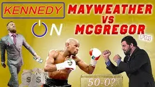 Mayweather vs McGregor Pt 1 $200k bet (Manny Pacquiao, Trash Talking, Choking) Ep 8 Kennedy On