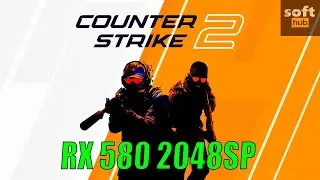RX 580 8GB 2048SP (Aliexpress) Gaming Test: COUNTER STRIKE 2 in 2023