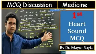 First Heart Sound MCQ Discussion | Medicine case | Characteristics of first Heart Sound