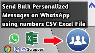 Send Bulk Personalized Messages on WhatsApp using Numbers CSV Excel File with WP-Message Sender Tool