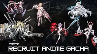RECRUIT Gacha Part 2 