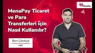 MenaPay Ticaret ve Para Transferleri için Nasıl Kullanılır?