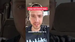 Easy narcissist test 